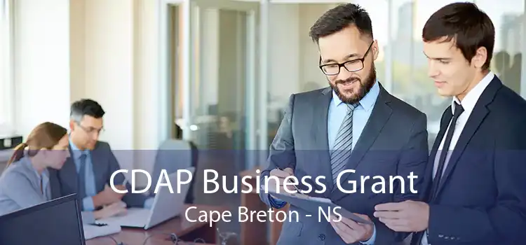 CDAP Business Grant Cape Breton - NS