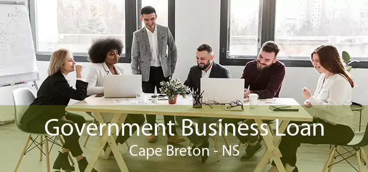 Government Business Loan Cape Breton - NS